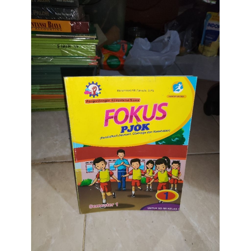 BUKU FOKUS PJOK UNTUK SD MI KLS 1 SEMESTER 1