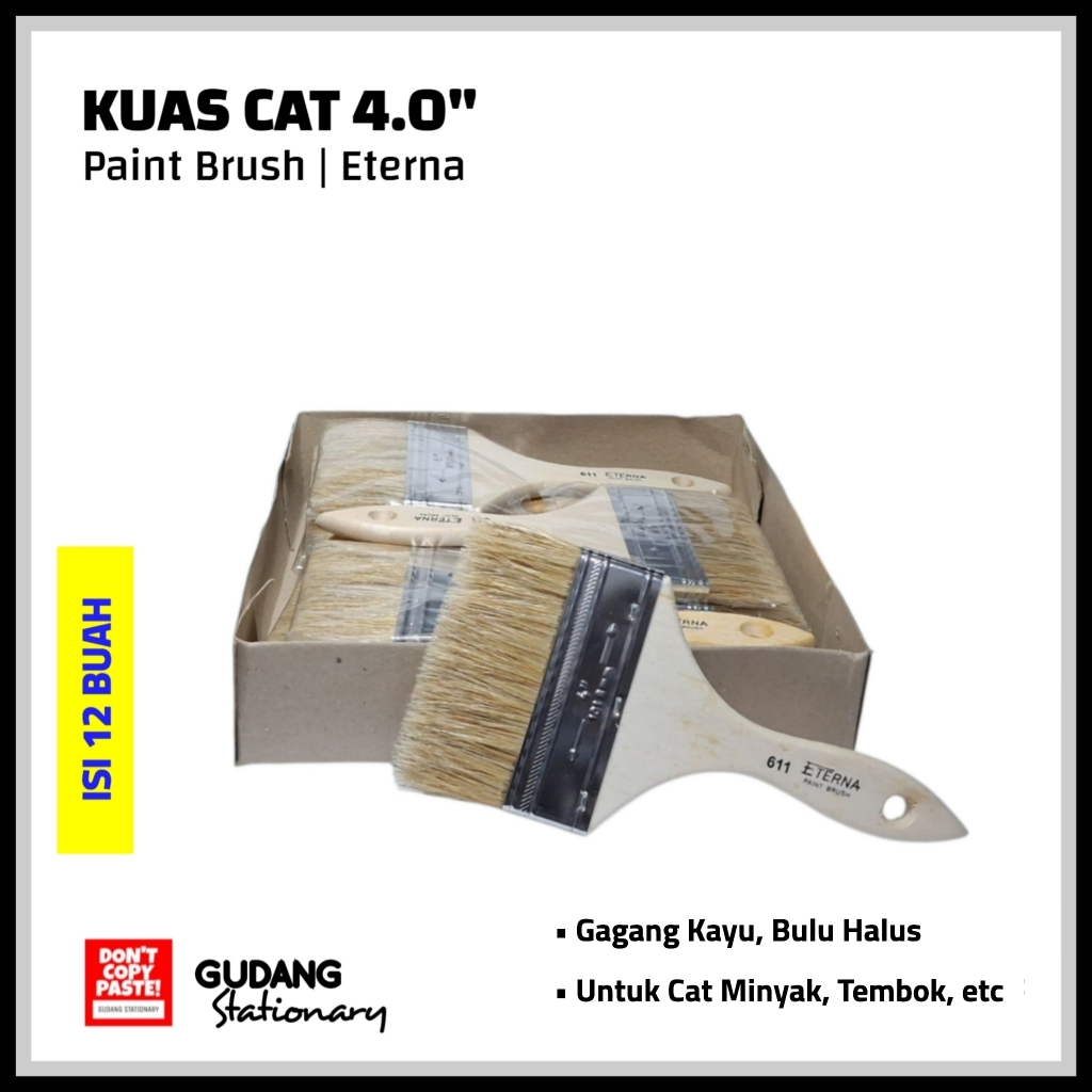 

Kuas Cat | Gagang Kayu | Paint Brush 4.0 Inch ETERNA [ isi 12 pcs ]