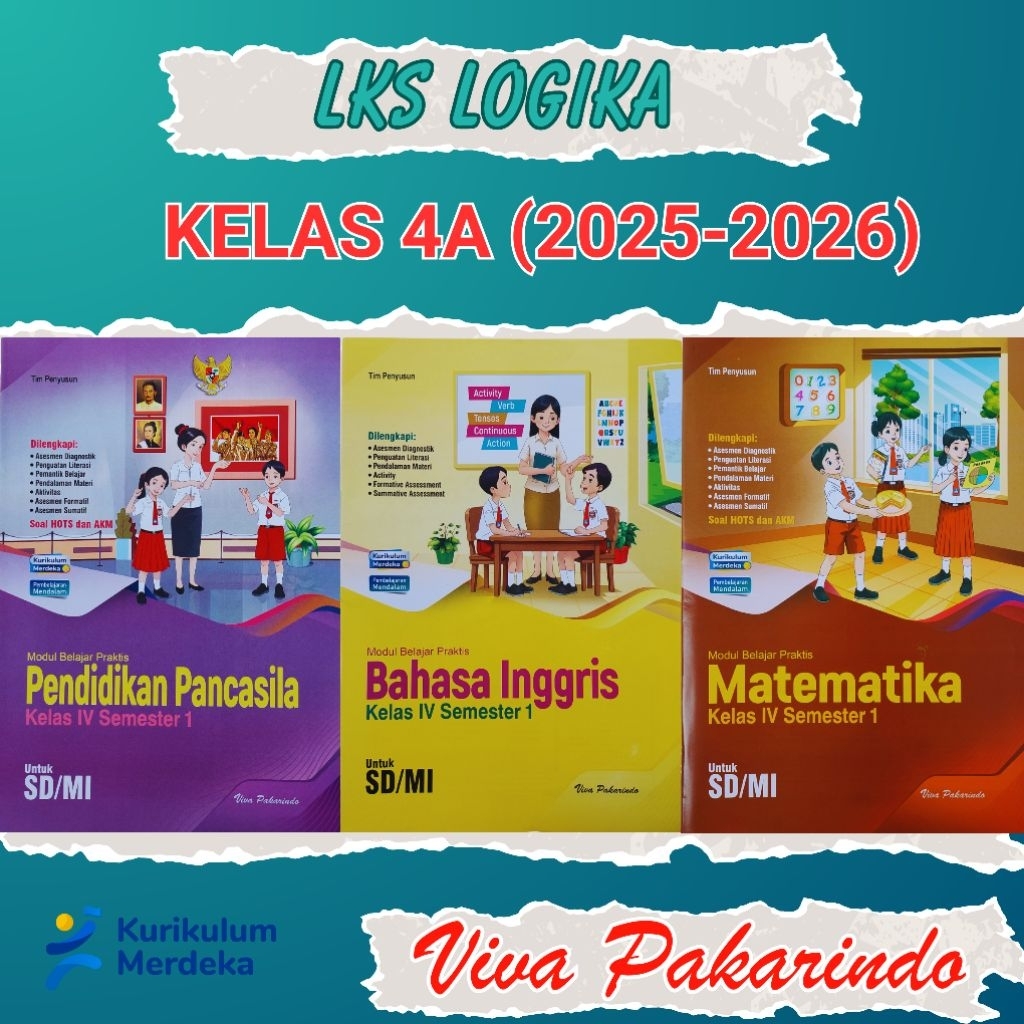 LKS LOGIKA VIVA PAKARINDO KELAS 4 SD/MI SEMESTER 1 (4A) KURIKULUM MERDEKA 2025-2026
