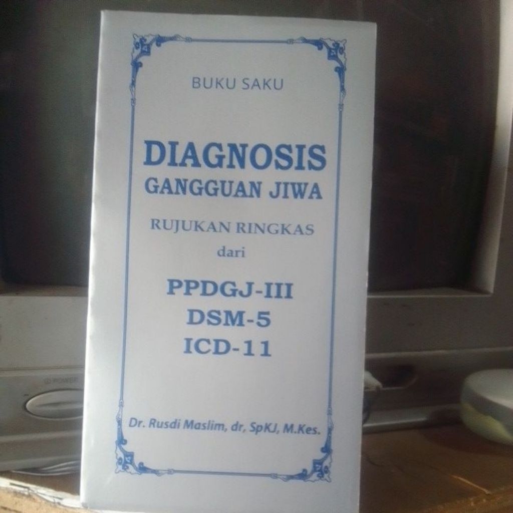 Buku Saku DIAGNOSIS GANGGUAN JIWA