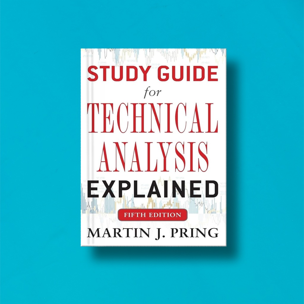 (Eng) Study Guide for Technical Analysis Explained by Martin J Pring
