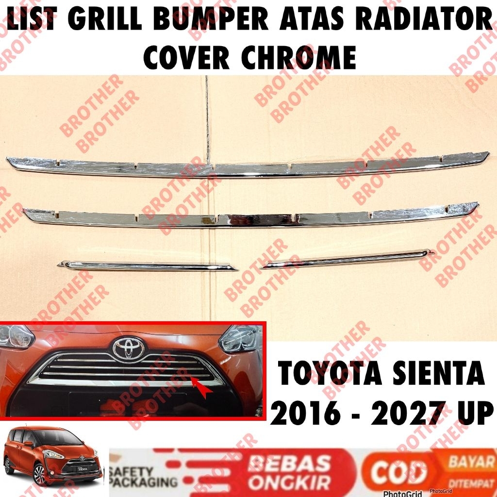 List Grill Bumper Depan Radiator Atas Sienta 2016 2018 2020 2024 2025 2026 2027 Cover - Chrome