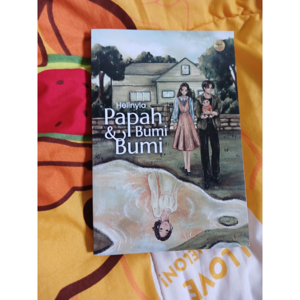 preloved novel papah bumi&bumi