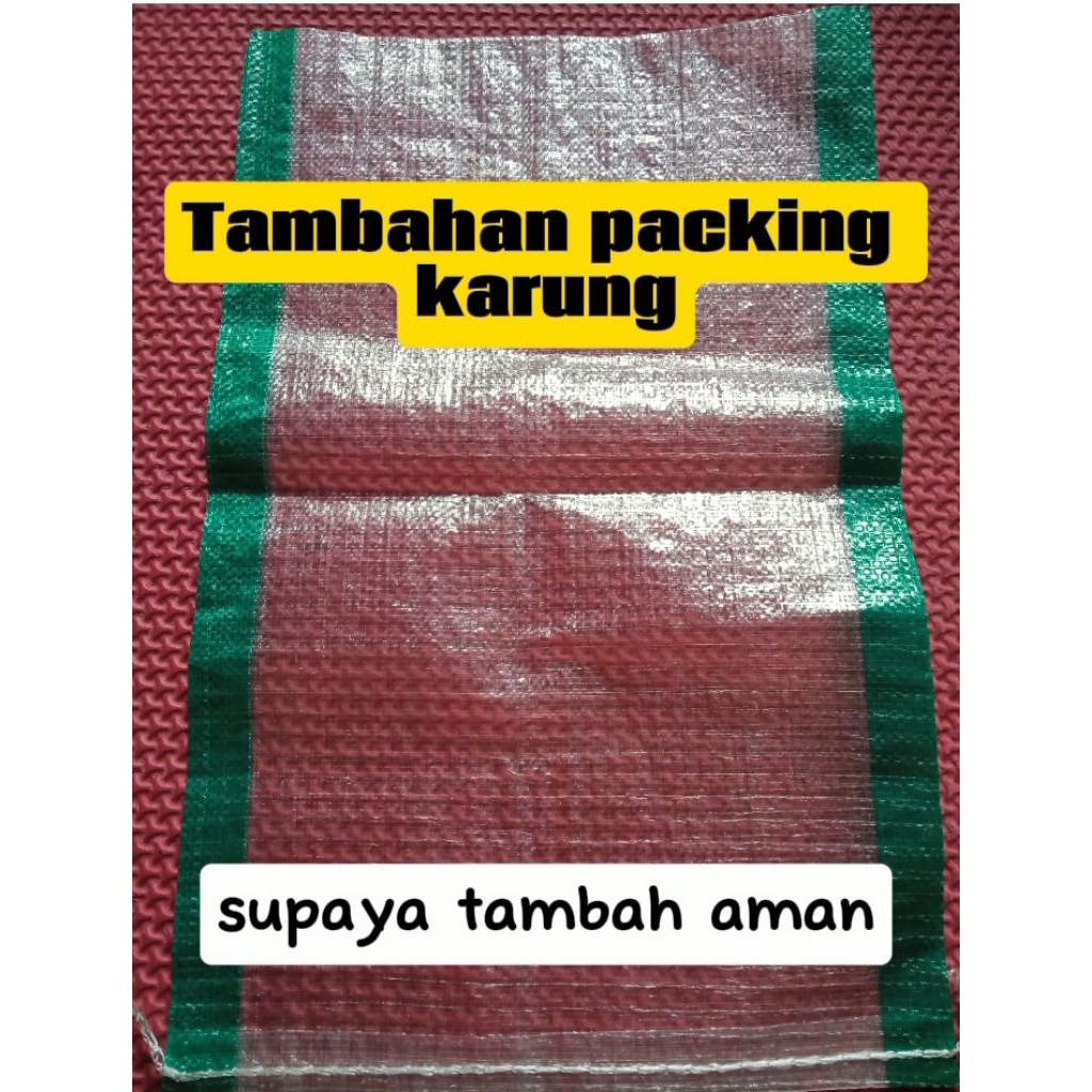 

Tambahan packing karung Aman