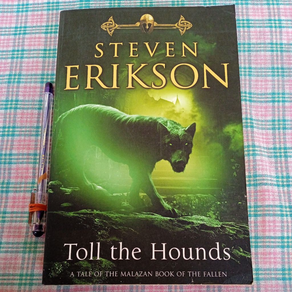 Buku Toll The Hounds by STEVEN ERIKSON