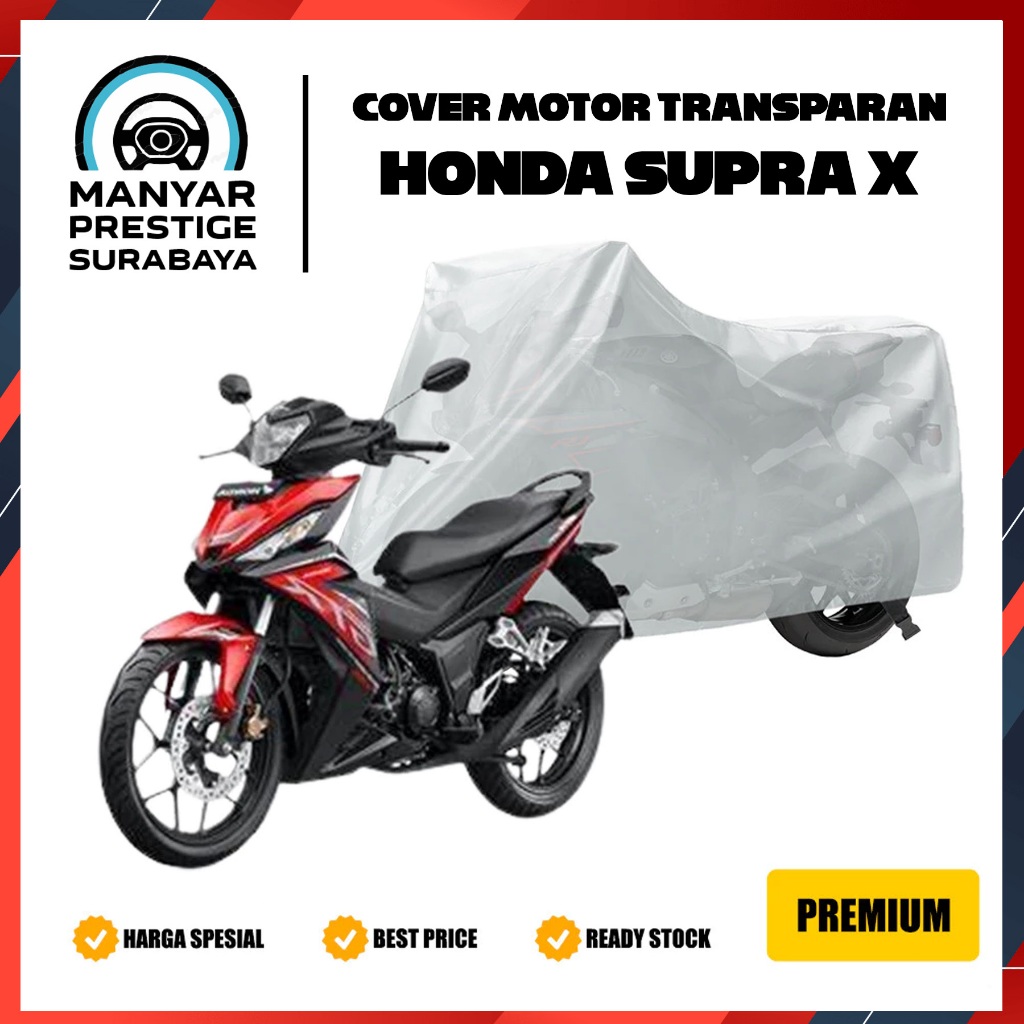 Cover Motor Transparan Honda SUPRA X Tebal Plastik Waterproof Dustproof
