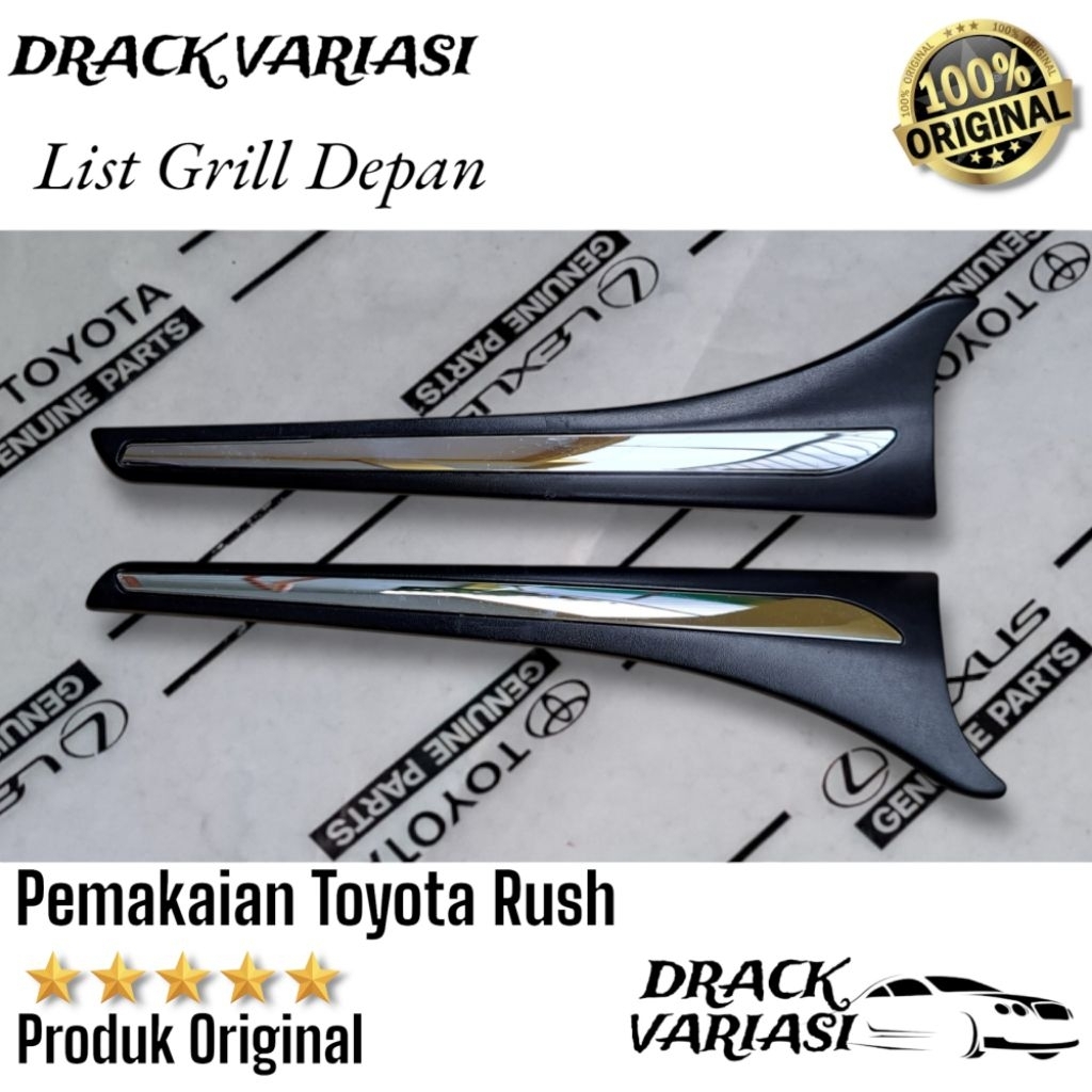 GARNISH GRILL  TOYOTA RUSH 2010 ORIGINAL / List Garnish Grill Depan Toyota Rush Original