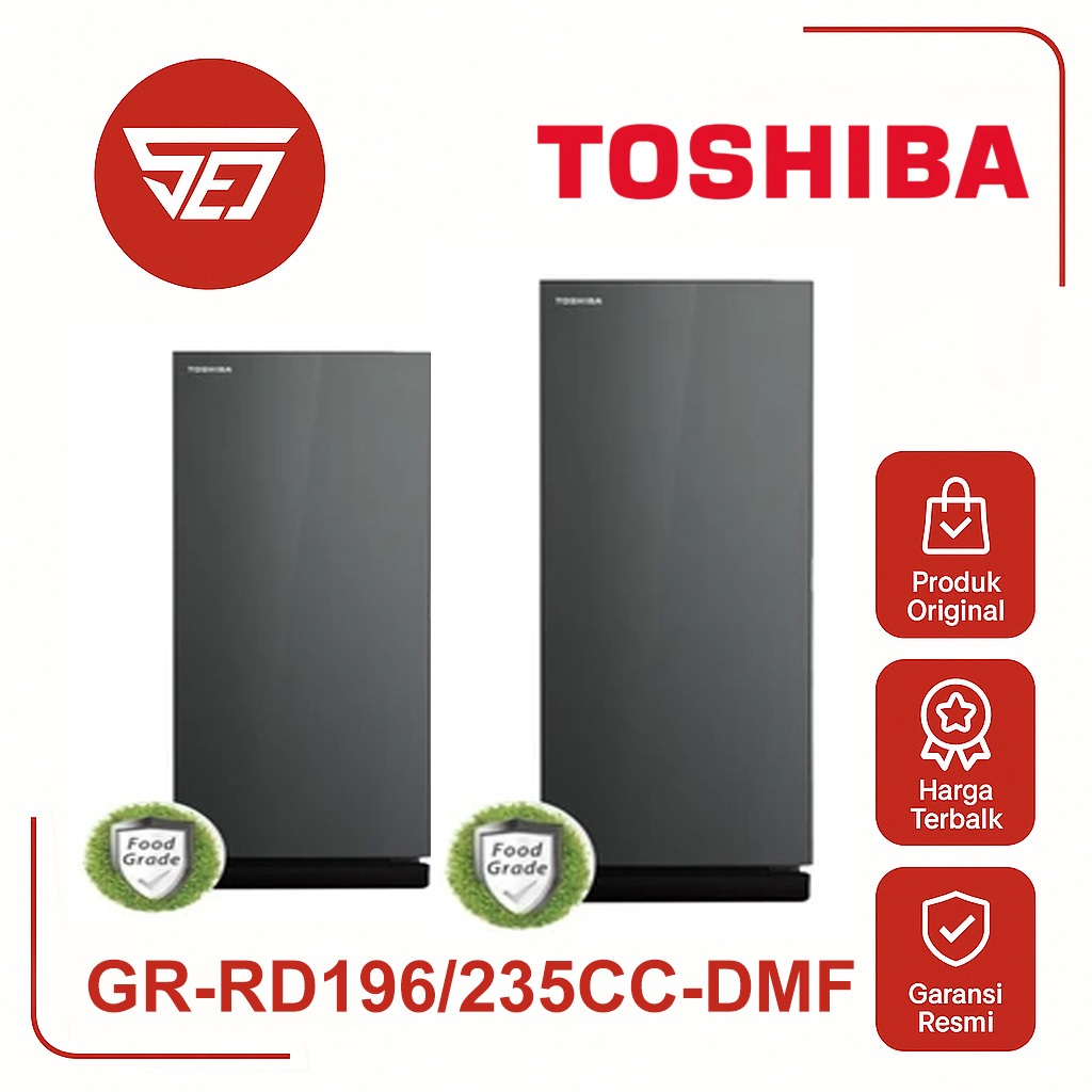 Toshiba GR-RD196CC-DMF / GR-RD235CC-DMF Kulkas 1 Pintu Kapasitas . Baru & Bergaransi