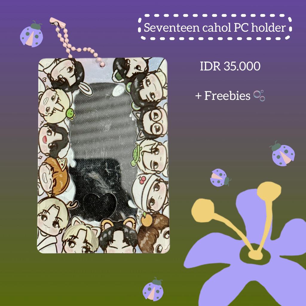 CAHOL SEVENTEEN PC HOLDER (PRELOVED)