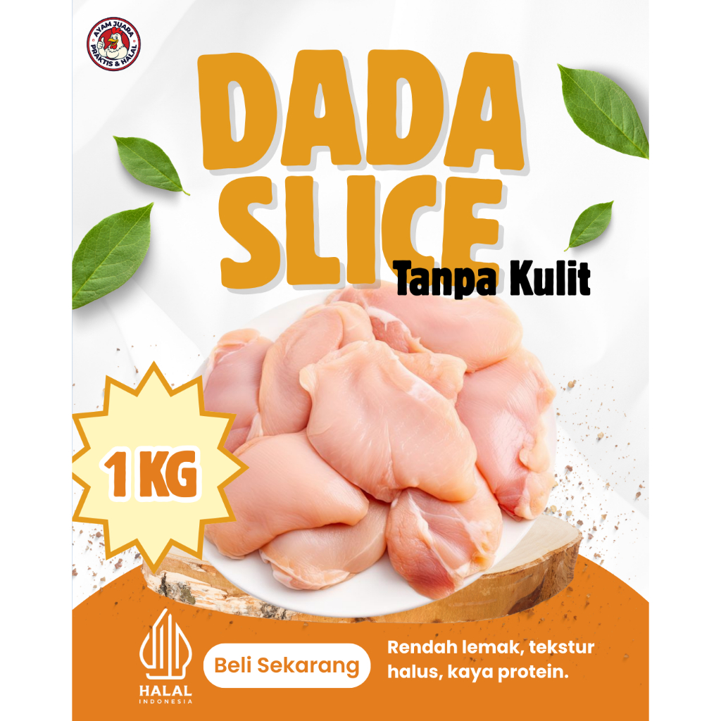 Daging ayam dada slice tanpa kulit 1kg ayam juara