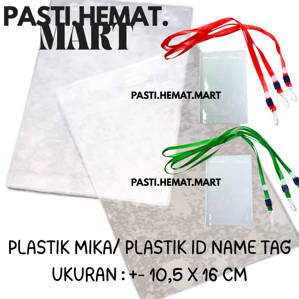 

Plastik Mika ID / Plastik Name Tag / Plastik ID Panitia 8,5 X 16CM