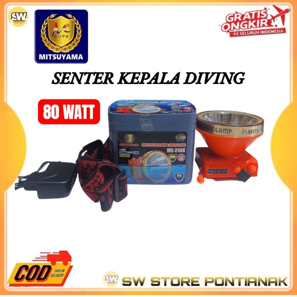 MITSUYAMA SENTER KEPALA SELAM DIVING SUPER TERANG 80 WATT MS - 216 P dan MS - 216 K / SENTER MITSUYA