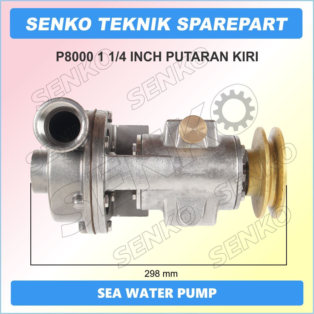 P8000 1 1/4" LH SEA WATER PUMP / POMPA AIR LAUT / POMPA KEONG / POMPA STAINLESS / POMPA SIRKULASI