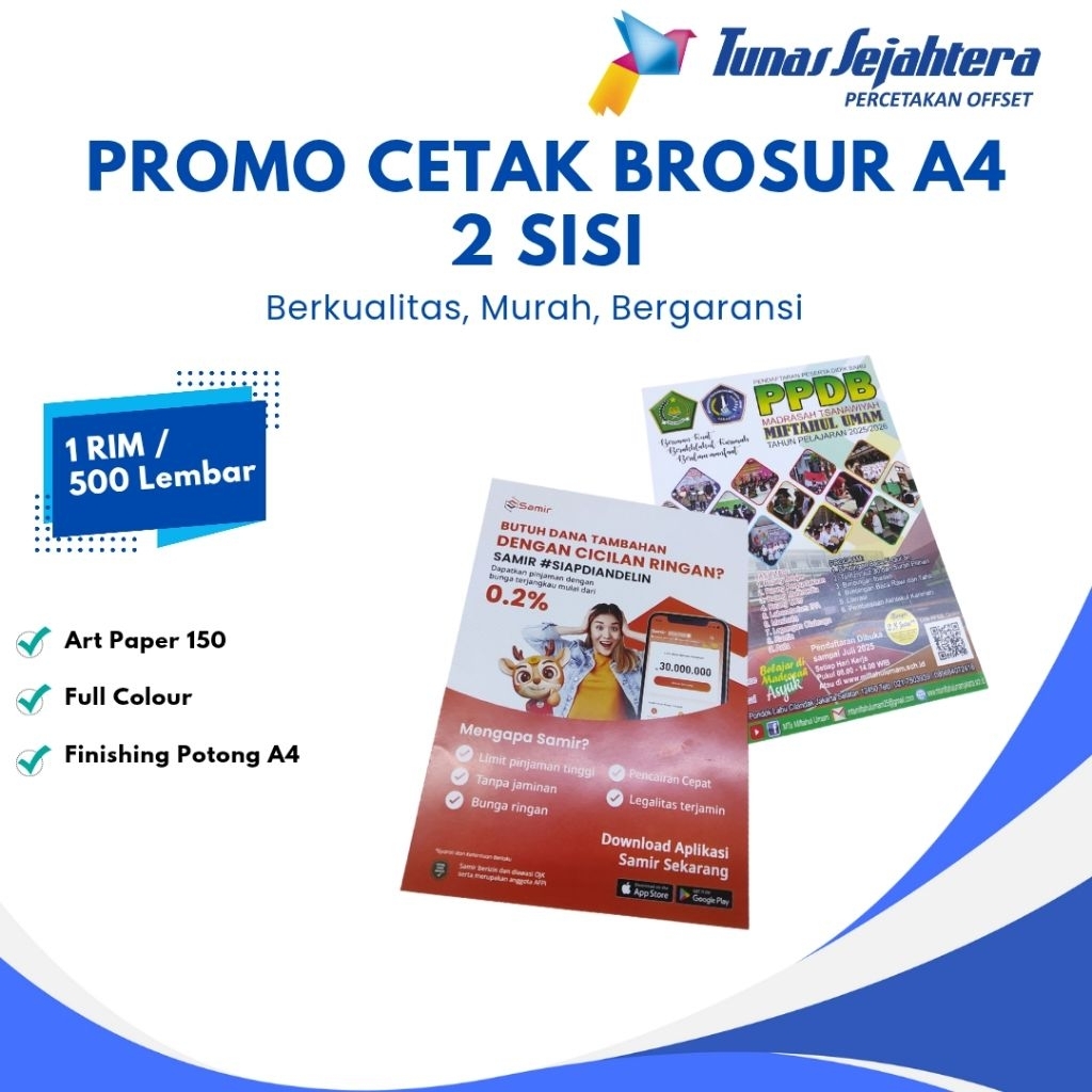 

Cetak Brosur Ukuran A4 | 2 Sisi | Kertas Art Paper 150 | 1 Rim
