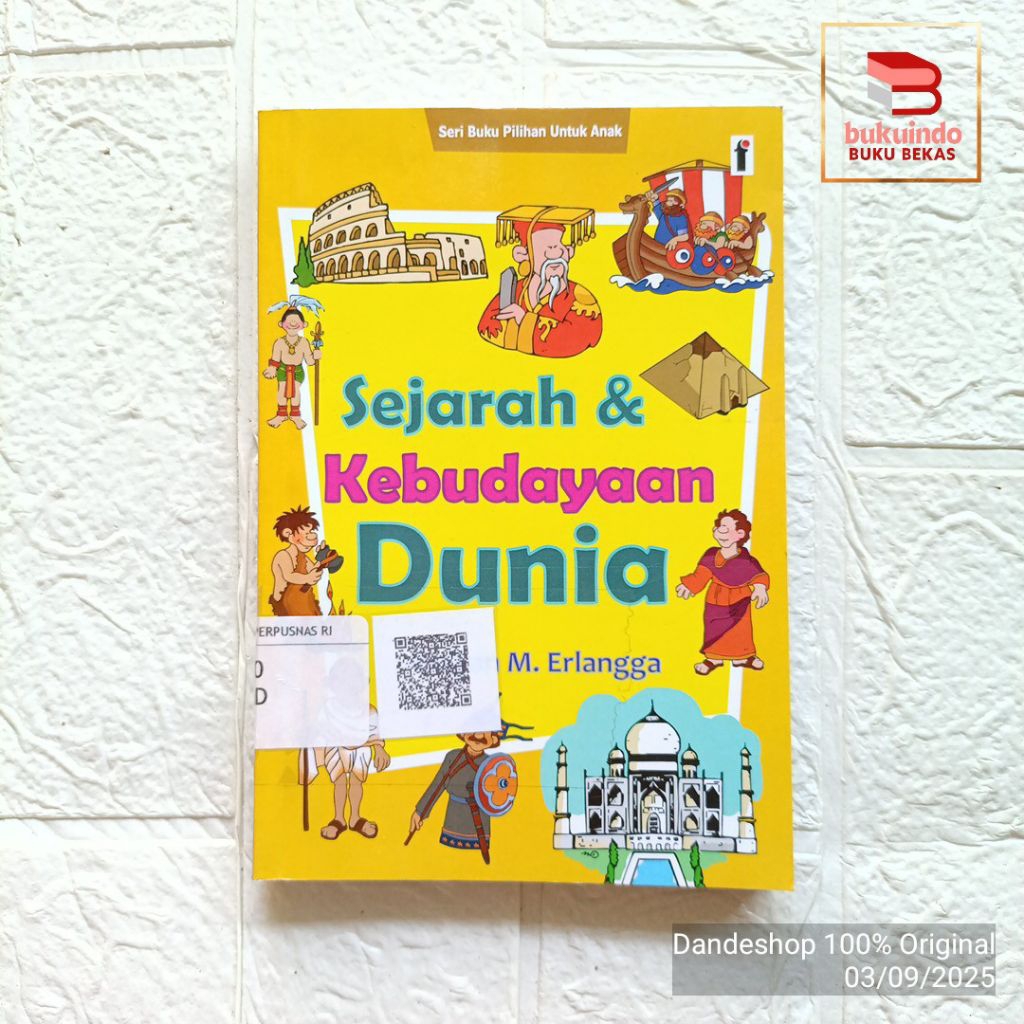 Sejarah & Kebudayaan Dunia - Seri Buku Pilihan Untuk Anak - Buku Pengetahuan Anak Original Bekas Pre