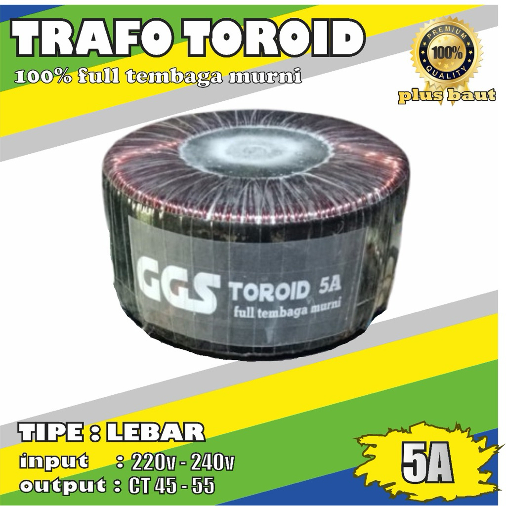 TRAFO TOROID DONAT 5A CT 40-45, CT 45-55, CT 55-65 (FREE BAUT)
