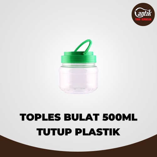 (1 PCS) TOPLES JAR PLASTIK BULAT 500ML (500GR) + TUTUP TOPLES PLASTIK