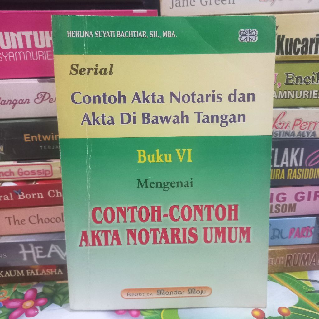BUKU IV MRNGENAI CONTOH CONTOH AKTA NOTARIS UMUM (ORIGINAL)