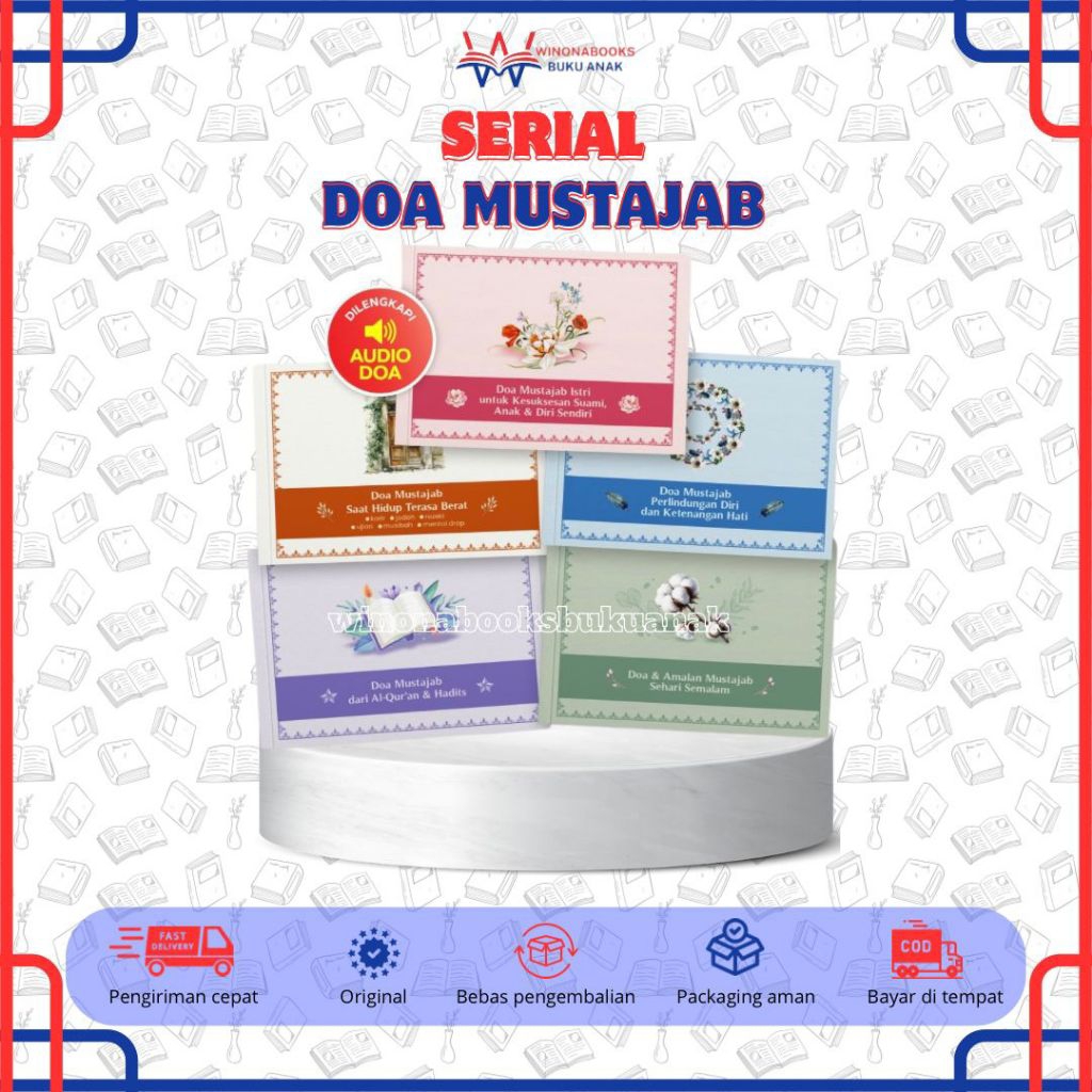 Serial Doa Mustajab dari Al-Qur'an dan Hadits serta Amalan Sehari Semalam dan Lainnya: ubah hidupmu 