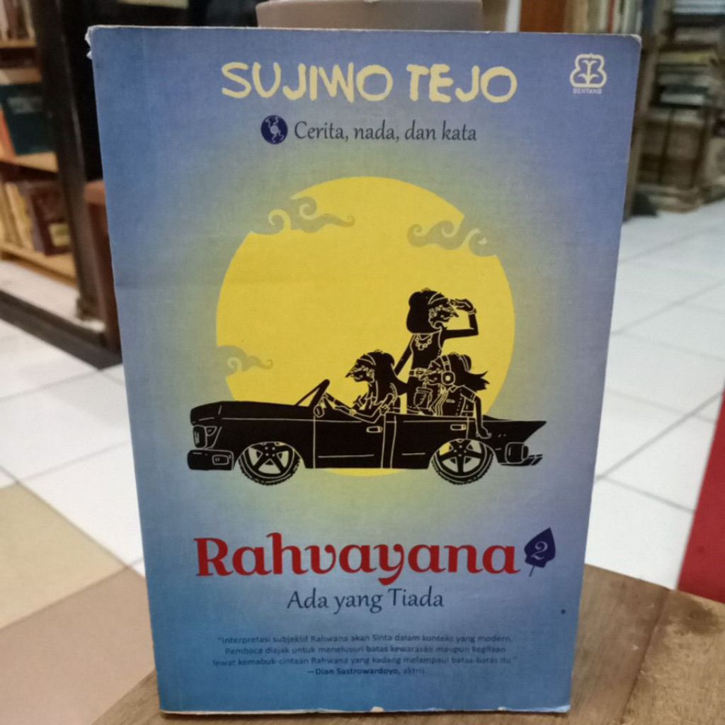 Rahvayana 2: Ada yang Tiada - Sujiwo Tejo
