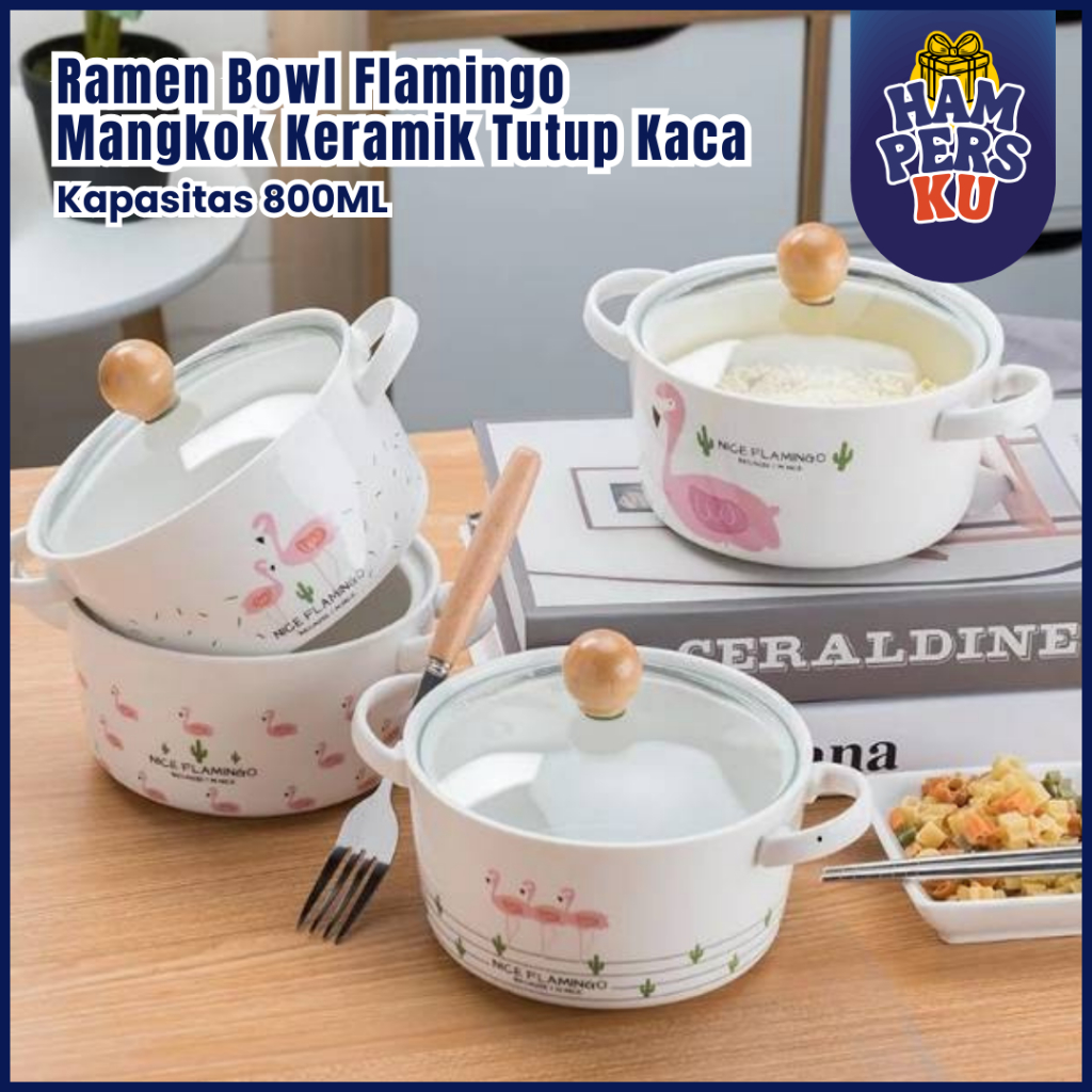Set Mangkok Keramik Tutup Kaca Aesthetic Motif Flamingo Serbaguna Sajian Mie Sup Kuah Premium Tahan 