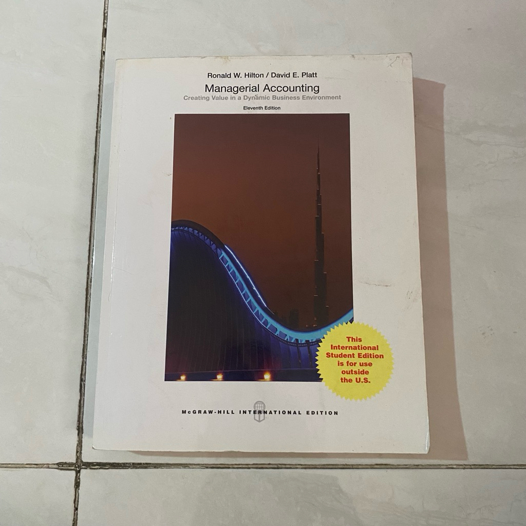 PRELOVED Managerial Accounting Hilton eleventh edition
