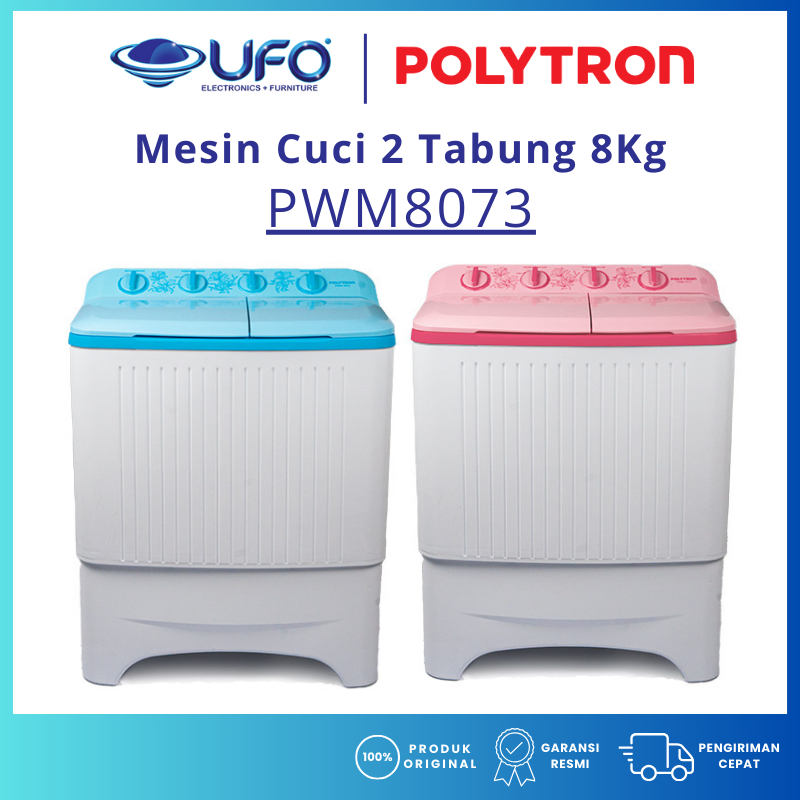 POLYTRON MESIN CUCI MANUAL 2 TABUNG 8 Kg PWM8073 BARU - GARANSI RESMI