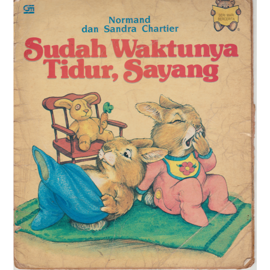Seri Mari Bercerita, "Sudah Waktunya Tidur, sayang", Buku Ori