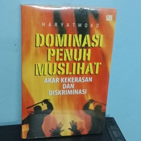 Buku Dominasi Penuh Muslihat: Akar Kekerasan dan Diskriminasi