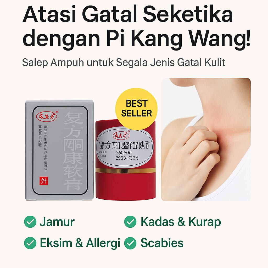 SALEP PIOANGWANG - SALEP GATAL Salep Gatal KL HL LAI SHENG YUAN Salep Ampuh Untuk Gatal Kudis Kurap 