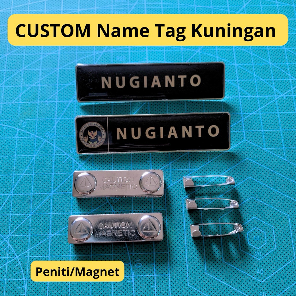 

CUSTOM NAME TAG/NAMA DADA KUNINGAN MENGKILAT