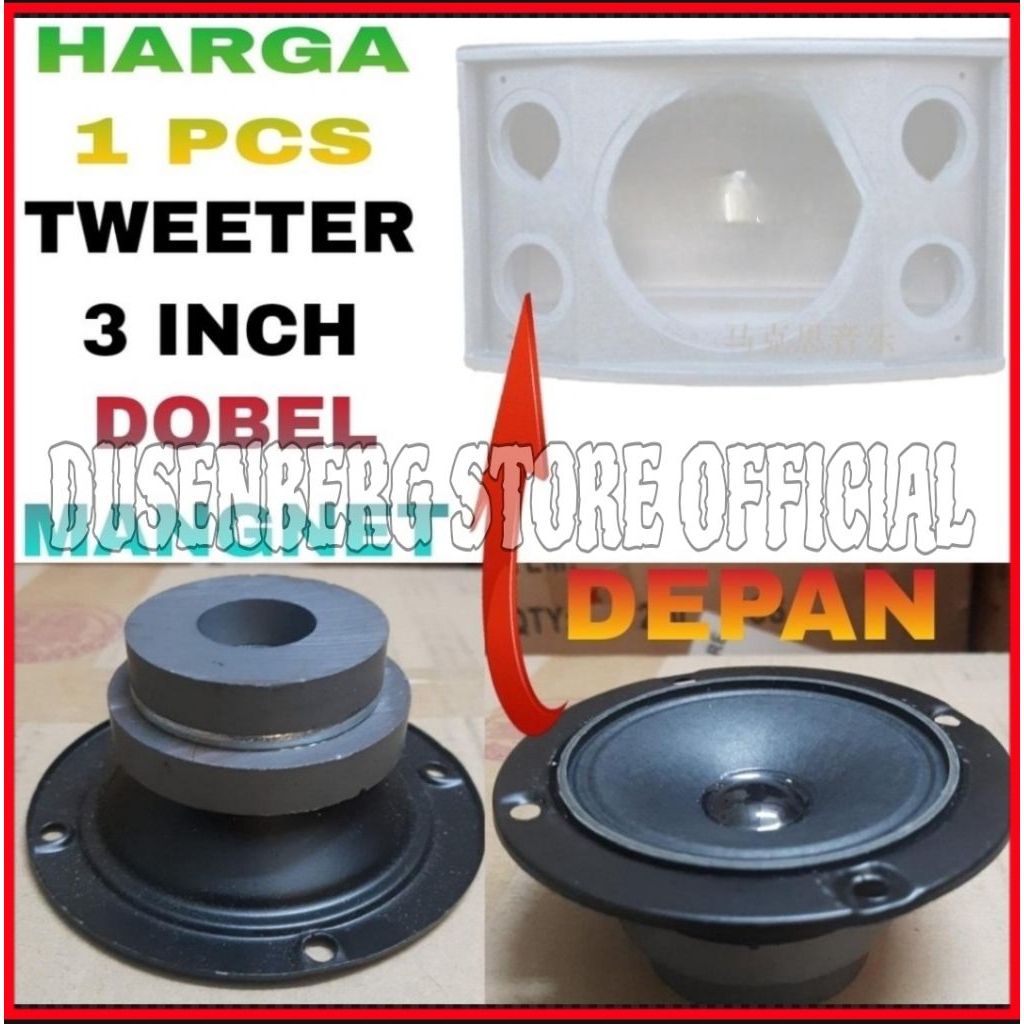 Tweeter Speaker 3 Inch Untuk Speaker Model Atau Sejenisnya