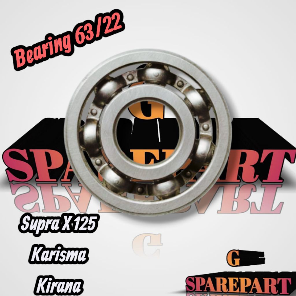 Bearing 63/22 Honda Karisma Supra X 125 Kirana