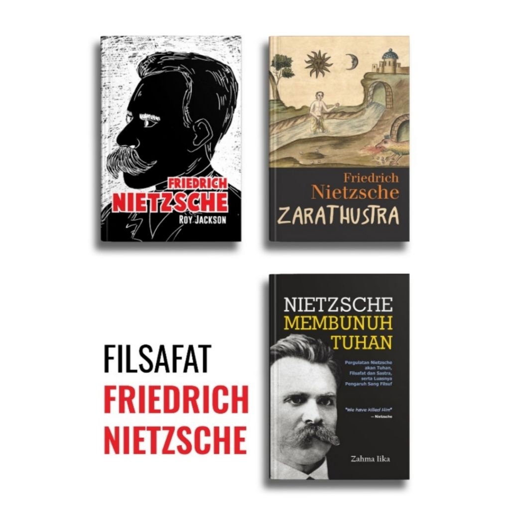 Buku Zarathustra Nietzsche Membunuh Tuhan Friedrich Nietzsche