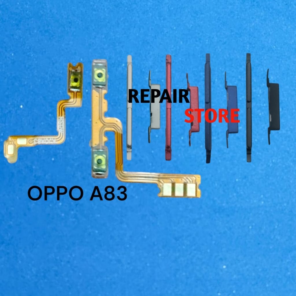 TOMBOL OPPO A83 TOMBOL SET + FLEXIBEL FLEXIBLE ON OFF VOLUME OPPO A83 FLEXIBEL FLEXIBLE OPPO A83 FUL