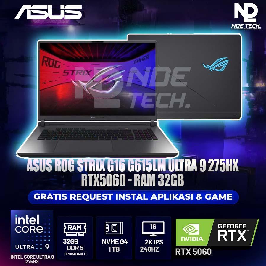 ASUS ROG STRIX G16 G615LM ULTRA 9 275HX RTX5060