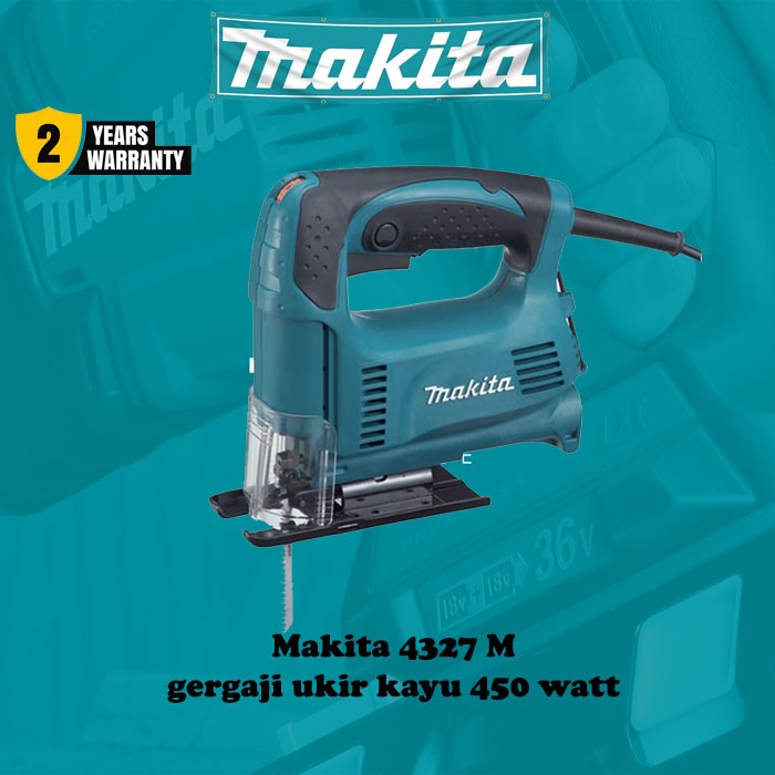 Makita 4327 M jigsaw gergaji ukir 450 watt ORIGINAL Makita