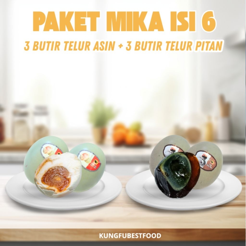 

PAKET MIKA ISI 6 (3 BUTIR TELUR ASIN + 3 BUTIR TELUR PITAN)