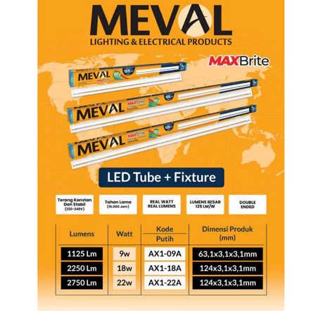 MEVAL Lampu TL LED Tube T8 plus rumah lampu Double Ended 22Watt - Maxbrite Series 22 Watt Satu Set K