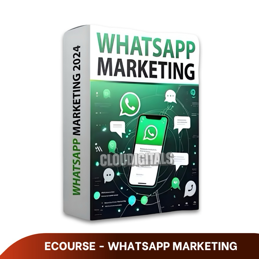 WHATSAPP MARKETING 2024 - Cara Memanfaatkan Whatsapp Sebagai Media Promosi