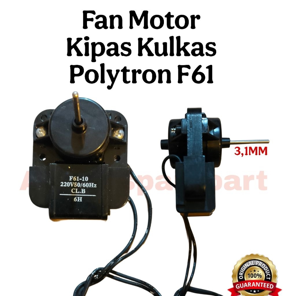 Dinamo Motor Kipas Kulkas Polytron F61 10 As 3mm Fan blower 6 Watt