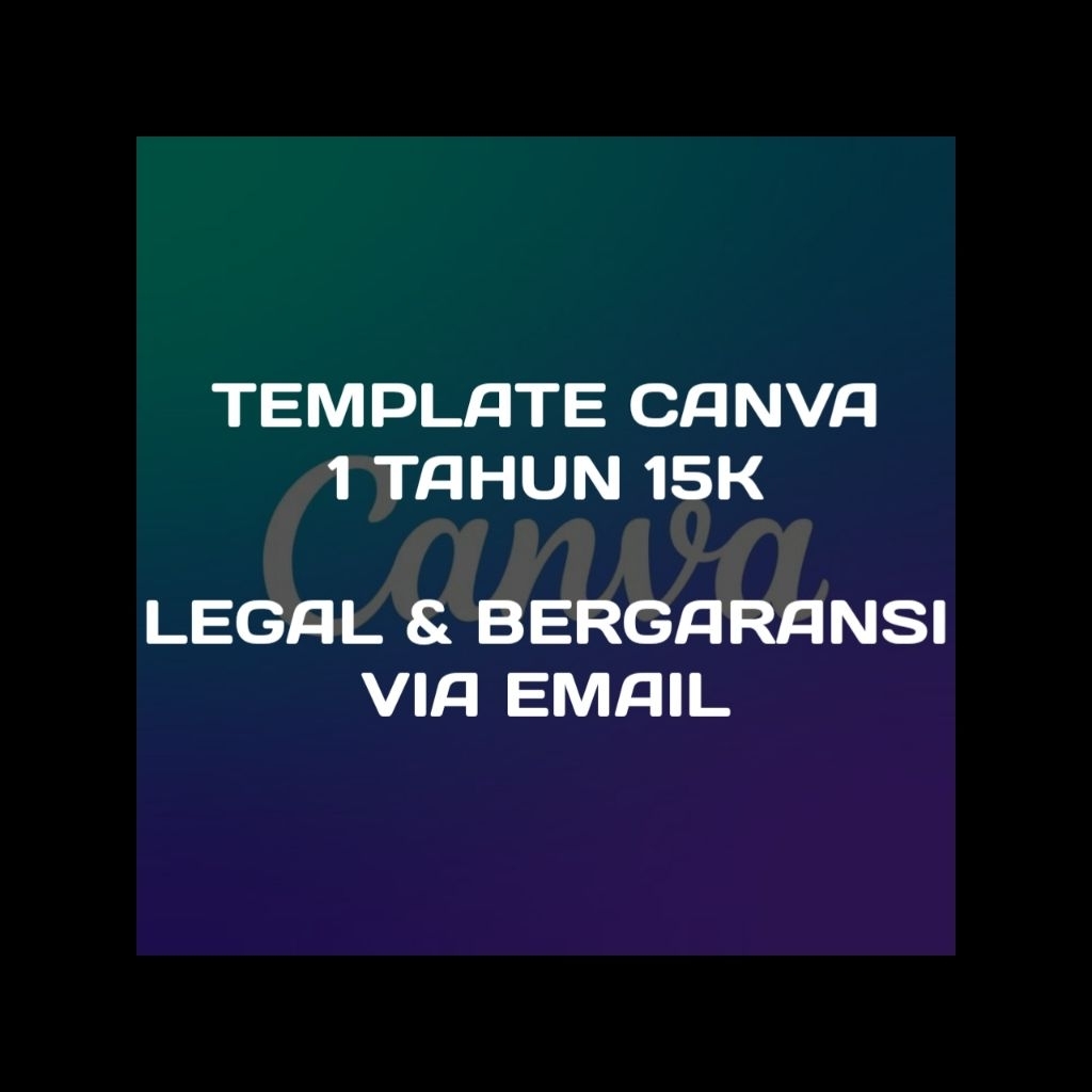 TEMPLATE CANVA 1 TAHUN LANGSUNG GARANSI