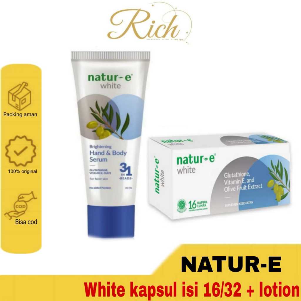 [Bundle] NATUR E White isi 16/32 Capsule & Hand Body Serum Paket Skincare & Suplemen Kecantikan NATU