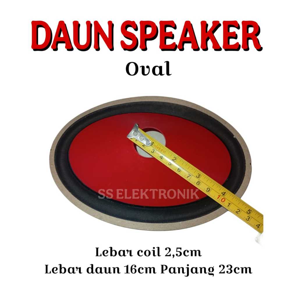 DAUN SPEAKER OVAL BESAR DAN KECIL