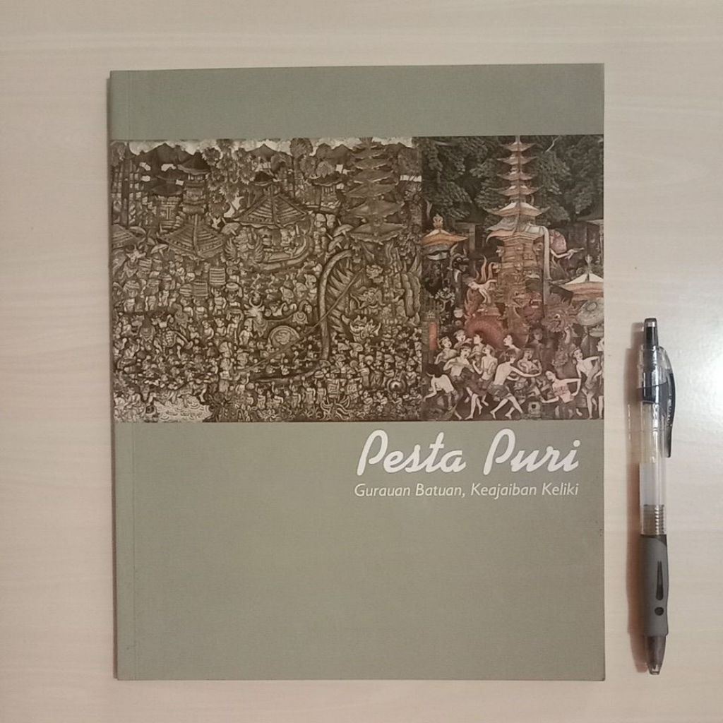 PESTA PURI - GURAUAN BATUAN, KEAJAIBAN KELIKI - PAMERAN LUKISAN TRADISIONAL KONTEMPORER BALI - BALI 