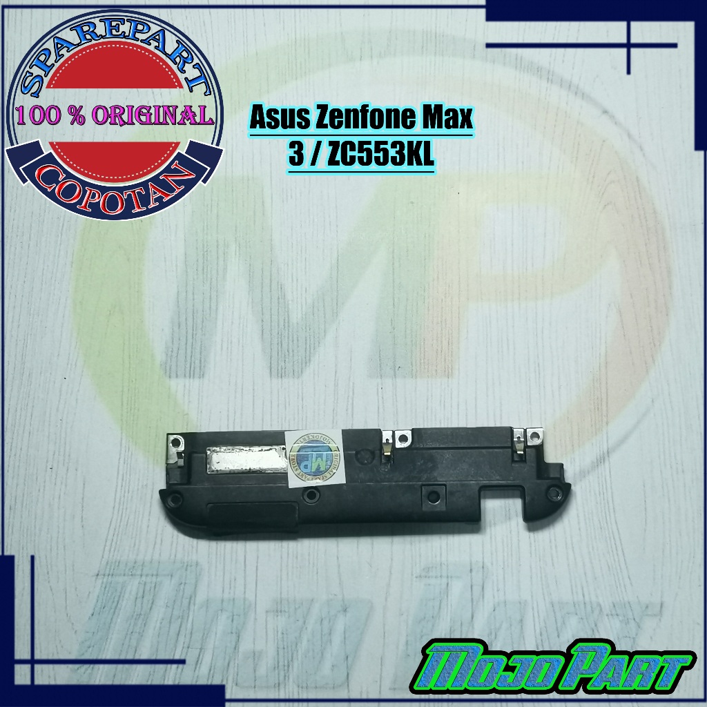 Asus Zenfone 3 Max - ZC553KL Speaker buzzer Speaker Musik Dan Tutup Mesin Bawah Original Copotan
