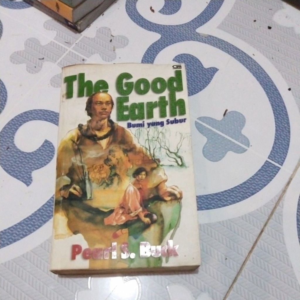 NOVEL THR GOOD EARTH ( BUMI YANG SUBUR)