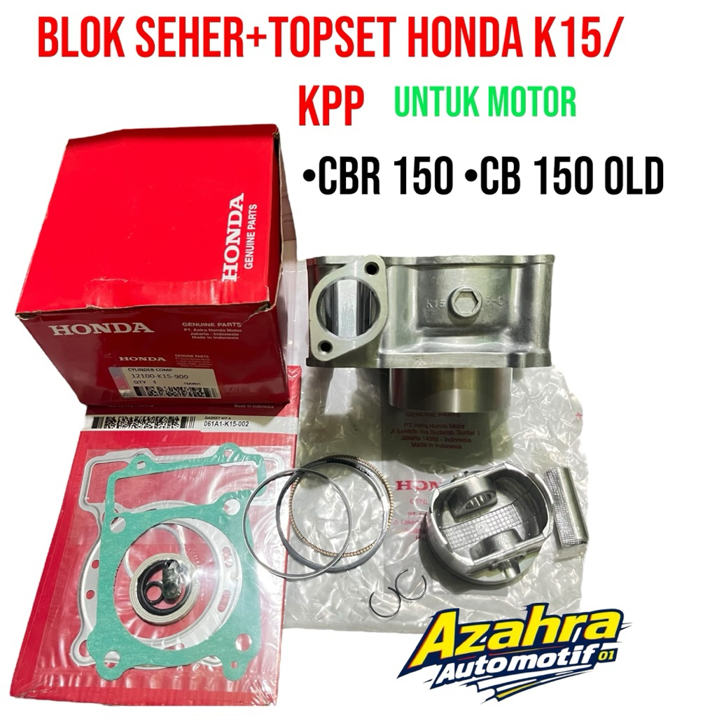 Blok Seher Blok Piston+Topset Honda CBR 150 Thailand.CB150 OLD KPP/K15