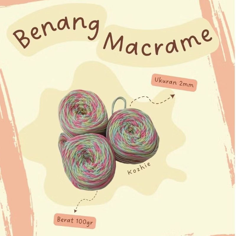 (KOZHIE) 2MM BENANG MACRAME OMBRE / BENANG RAJUT POLYESTER / TALI KATUN MACRAME