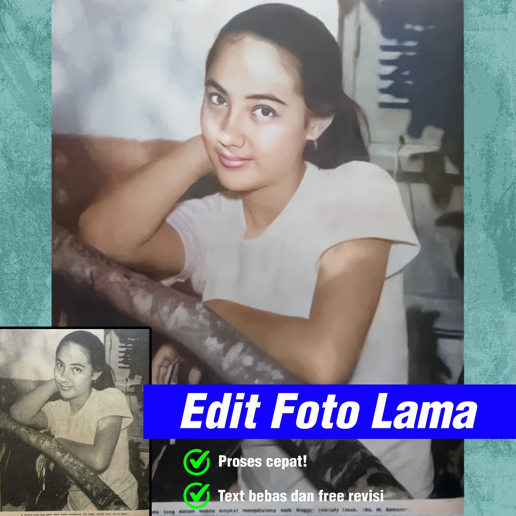 EDIT FOTO LAMA JADI BARU/RESTORASI FOTO | BEBAS WARNA